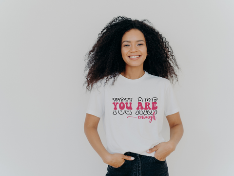 You Are Enough - SVG Digital File