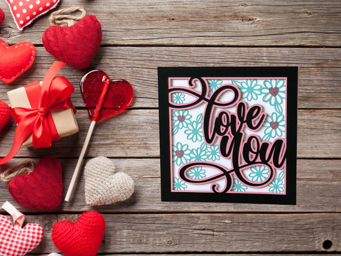 Love You Valentines Day card and words - SVG Digital File