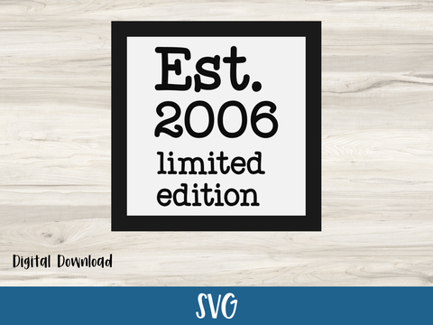 Est. 2006 Layered Birthday Card 20th - SVG Digital File