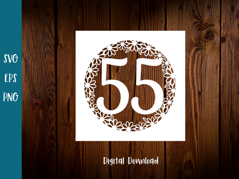 55th Birthday Card SVG - Daisy - SVG Digital File