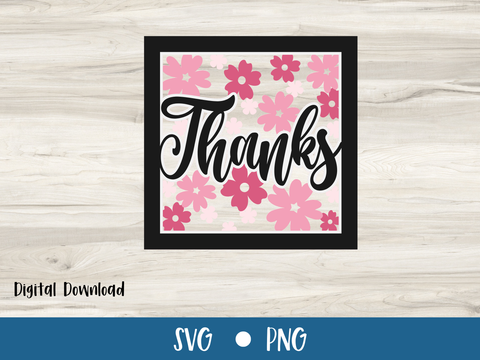 Spring Floral Thanks Card - Layered SVG Digital File