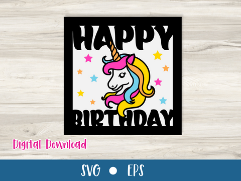 Unicorn Happy Birthday Card - SVG Digital File