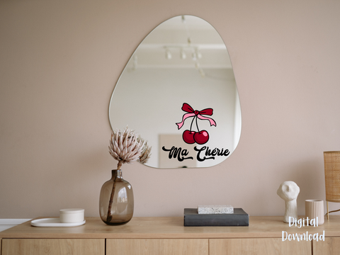 Cherries, Ma Cherie, Mirror Decal - SVG Digital File