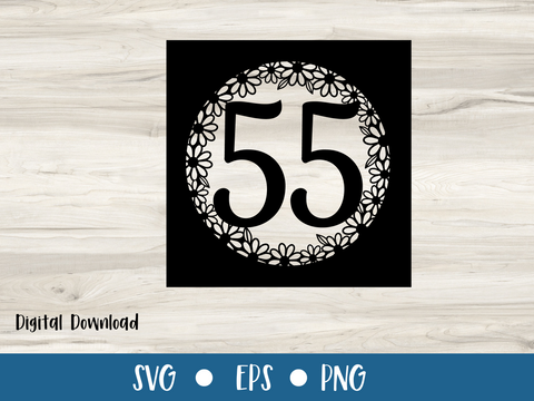 55th Birthday Card SVG - Daisy - SVG Digital File