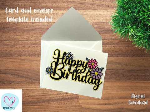 Happy Birthday Daisy Card with Vinyl - SVG Digital File