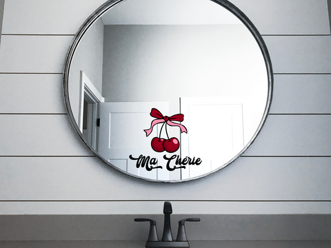 Cherries, Ma Cherie, Mirror Decal - SVG Digital File