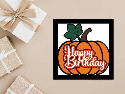 FREE September 2025 SVG - Pumpkin Fall Happy Birthday Card - SVG Digital File