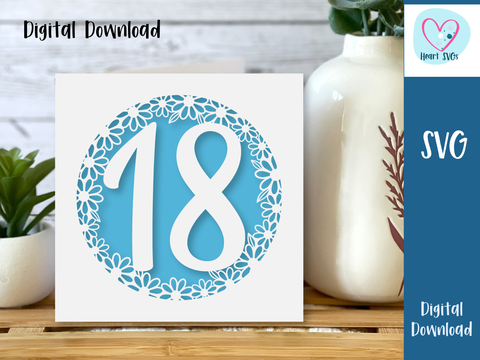 18th Birthday Card SVG - Daisy - SVG Digital File