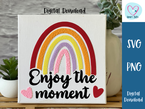 Enjoy the Moment Canvas - SVG Digital File