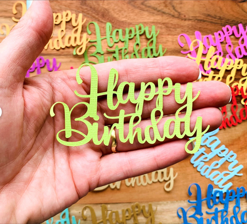 Happy Birthday, Die Cuts | Card Making | Scrapbooking