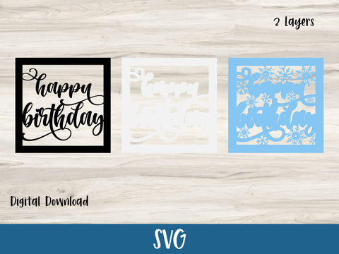 Winter Themed Happy Birthday Card - Layered SVG Digital File