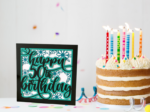 Happy 50th Birthday - Card - SVG Digital File