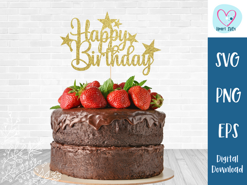 STAR Cake Topper, Happy Birthday - SVG Digital File