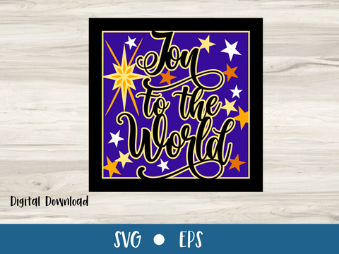 Joy to the World 3D Shadow Box - SVG Digital File